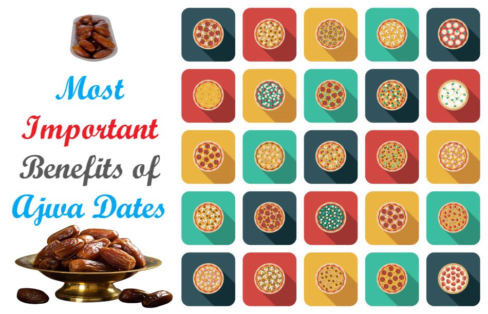 What are the Important Benefits of Ajwa Dates