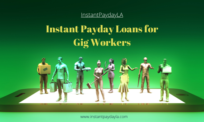 Instant Payday Loans for Gig Workers