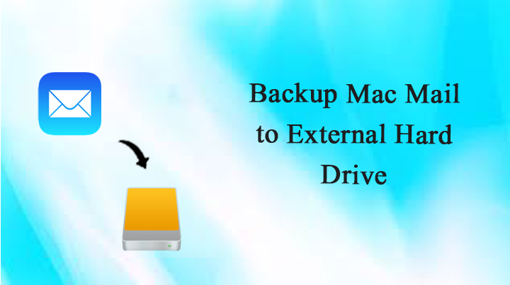 Backup Mac Mail Emails to external hard drive